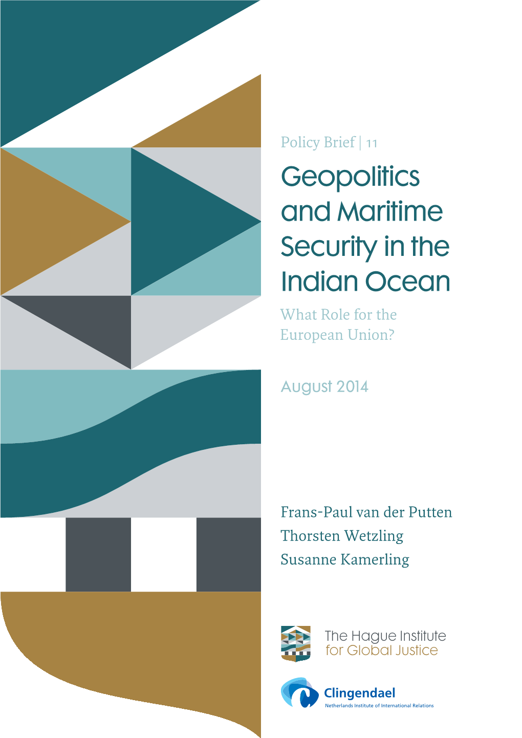 Geopolitics and Maritime Security in the Indian Ocean What Role for the European Union?