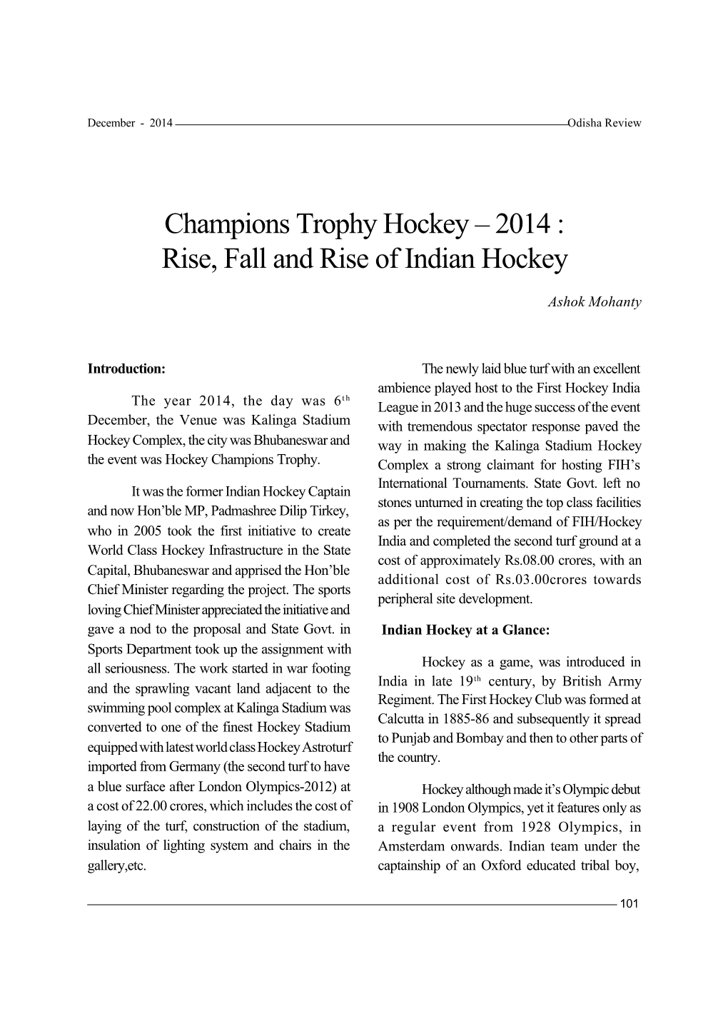 Champions Trophy Hockey – 2014 : Rise, Fall and Rise of Indian Hockey