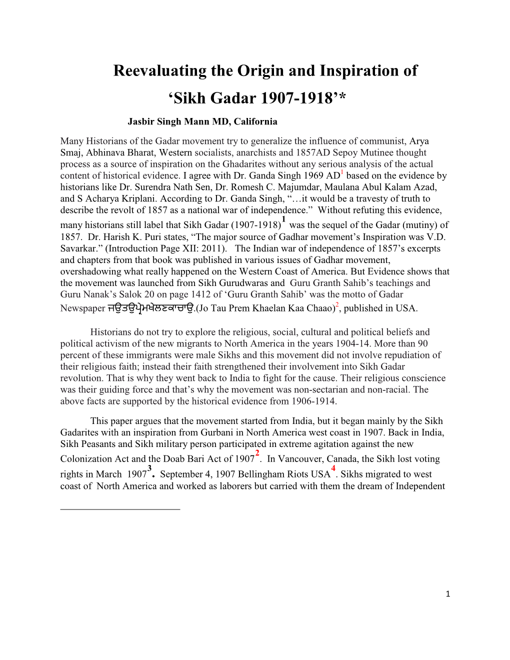 Reevaluating the Origin and Inspiration of 'Sikh Gadar 1907-1918'*