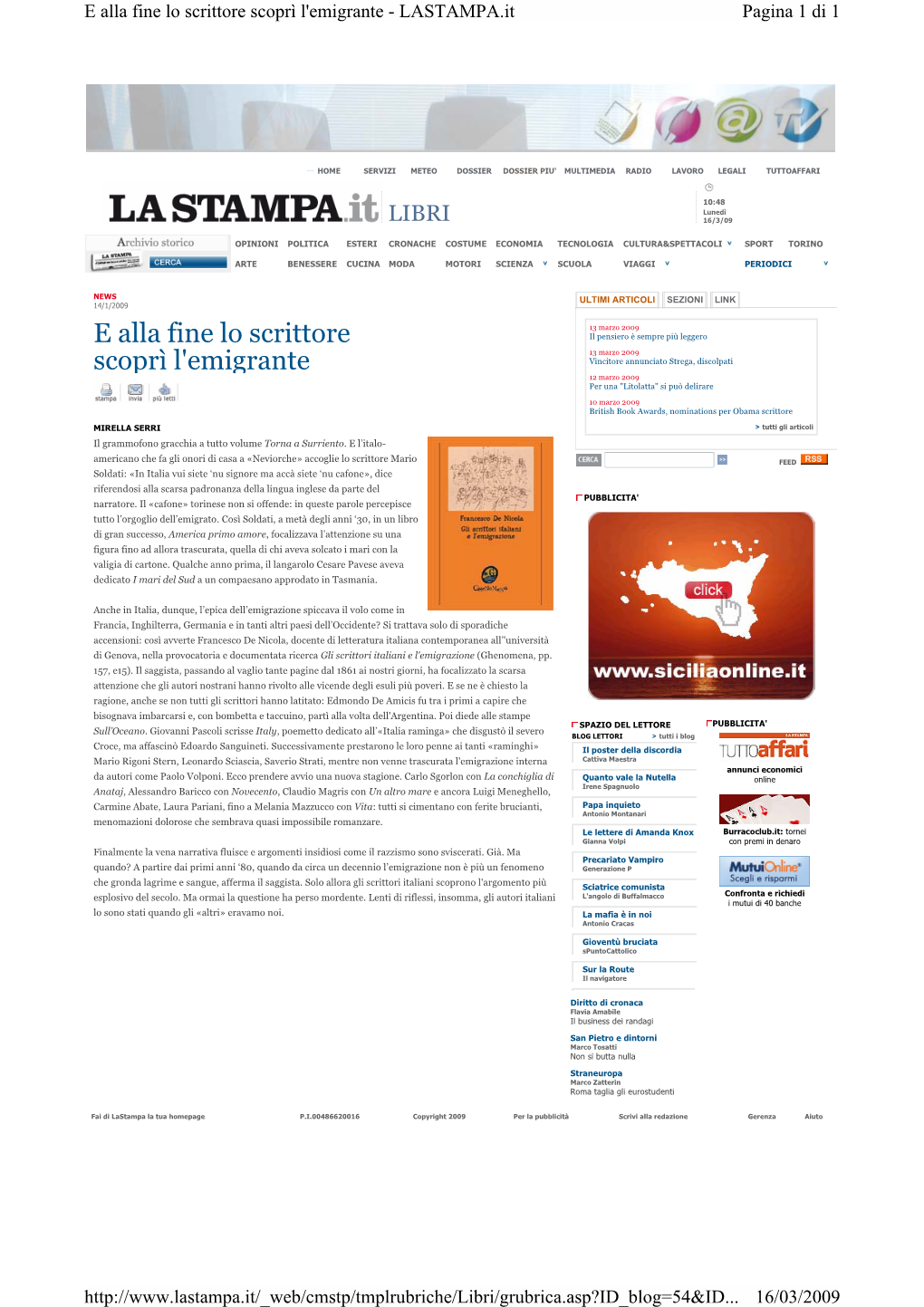 E Alla Fine Lo Scrittore Scoprì L'emigrante - LASTAMPA.It Pagina 1 Di 1