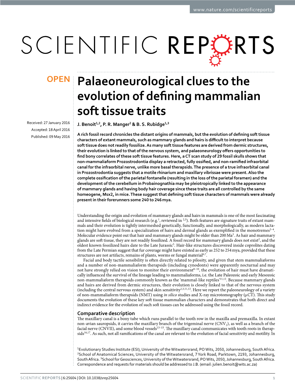 Palaeoneurological Clues to the Evolution of Defining Mammalian Soft Tissue Traits Received: 27 January 2016 J