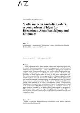 Spolia Usage in Anatolian Rulers: a Comparison of Ideas for Byzantines, Anatolian Seljuqs and Ottomans