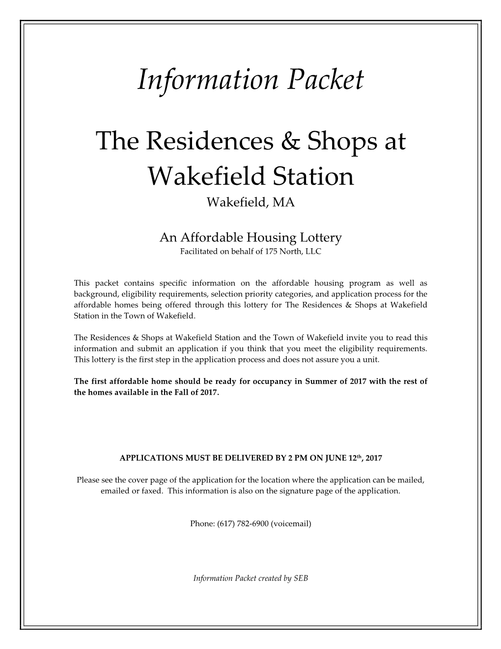 INFO. PACKET Wakefield Station Eligible Housing Lottery