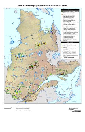 Gîtes D'uranium Et Projets D'exploration Uranifère Au Québec