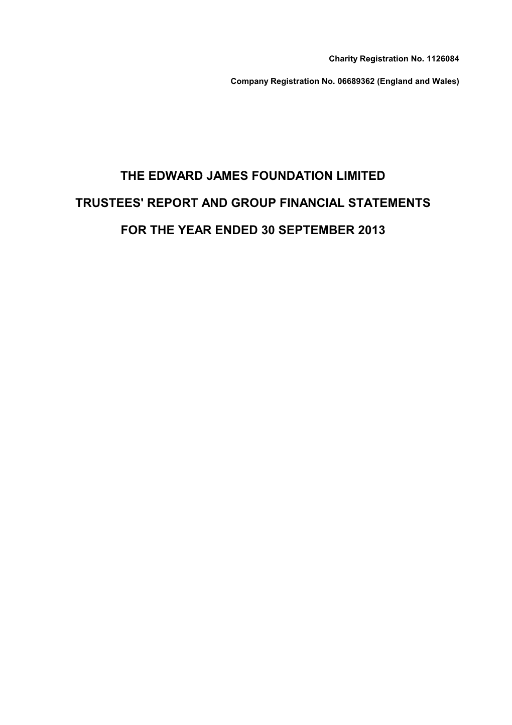 The Edward James Foundation Limited Trustees' Report