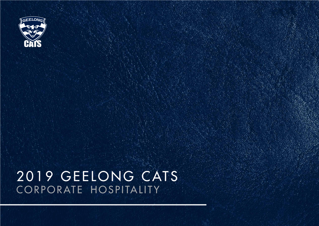 2019 Geelong Cats Corporate Hospitality a Message from Brian Cook