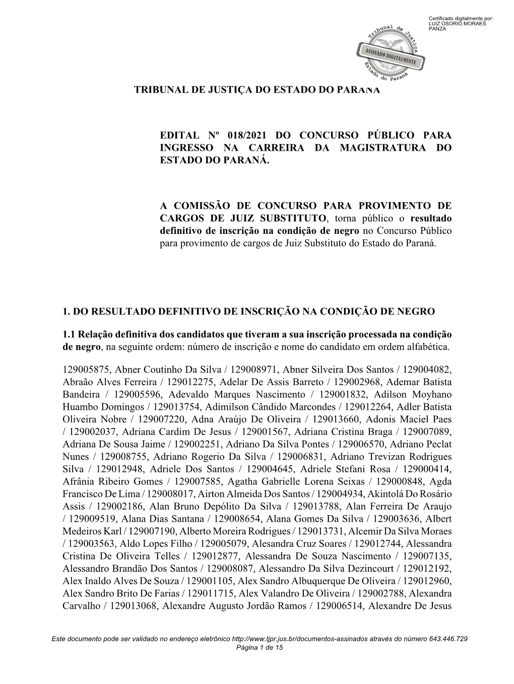 Tribunal De Justiça Do Estado Do Paraná Edital Nº 018/2021