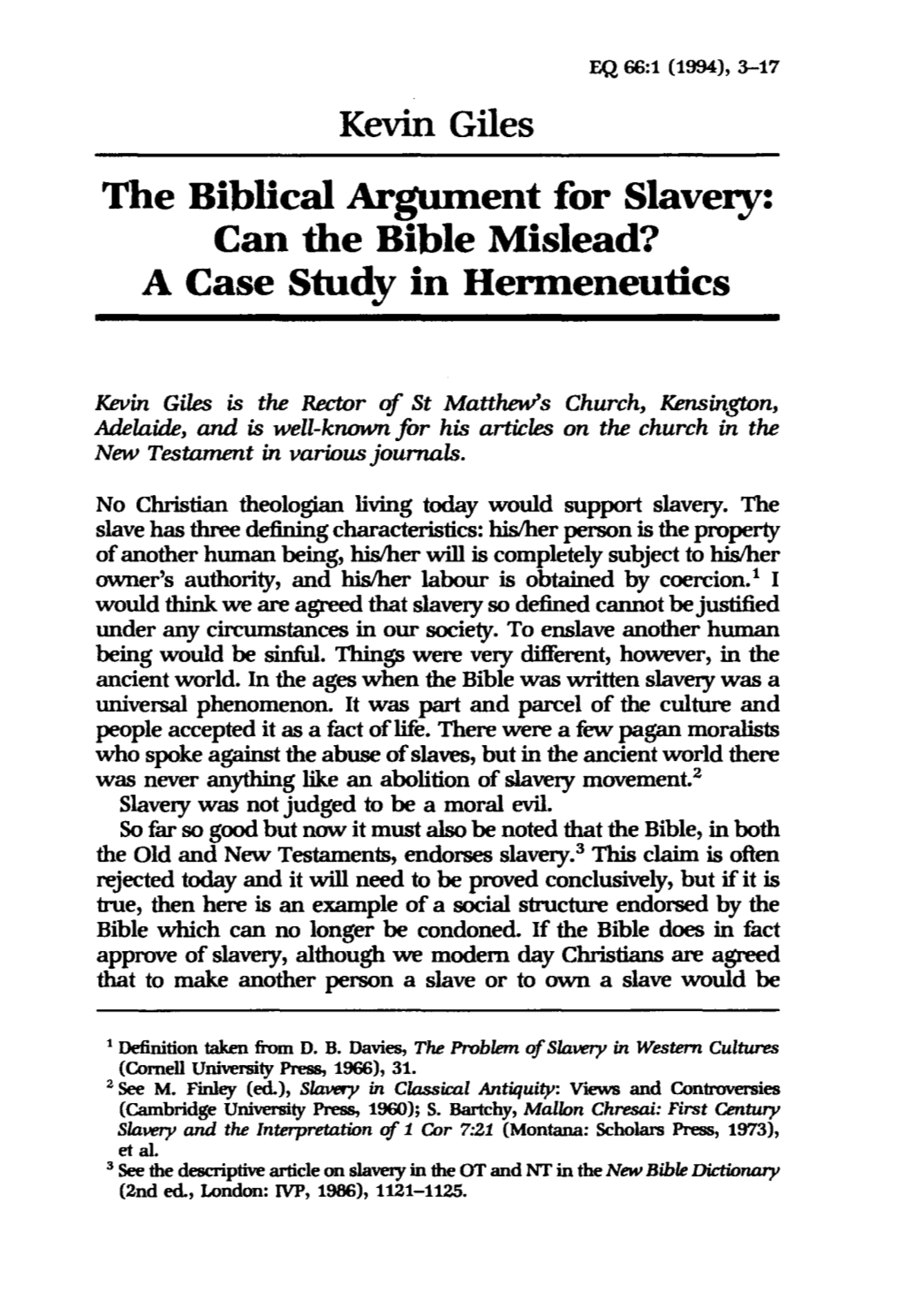 The Biblical Argument for Slavery: Can the Bible Mislead? a Case Study in Hermeneutics