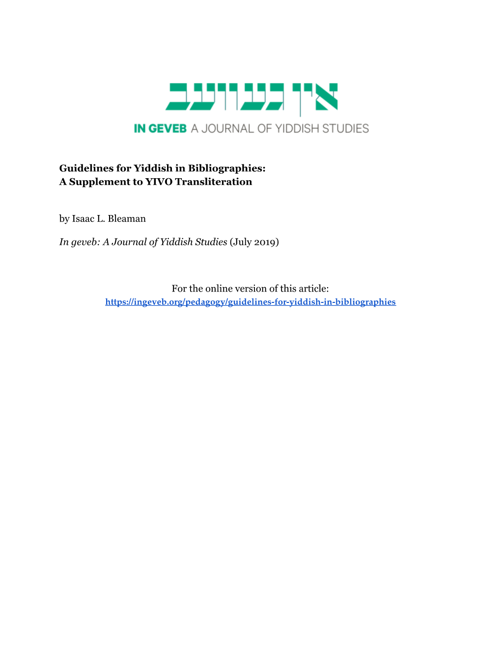Guidelines for Yiddish in Bibliographies: a Supplement to YIVO Transliteration