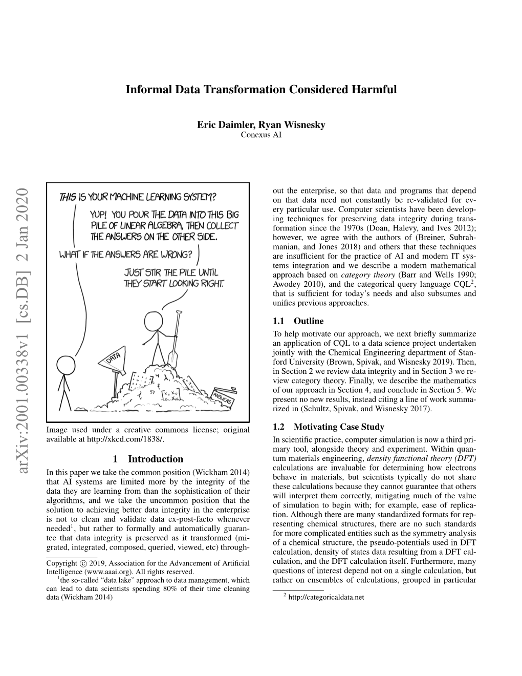 Informal Data Transformation Considered Harmful