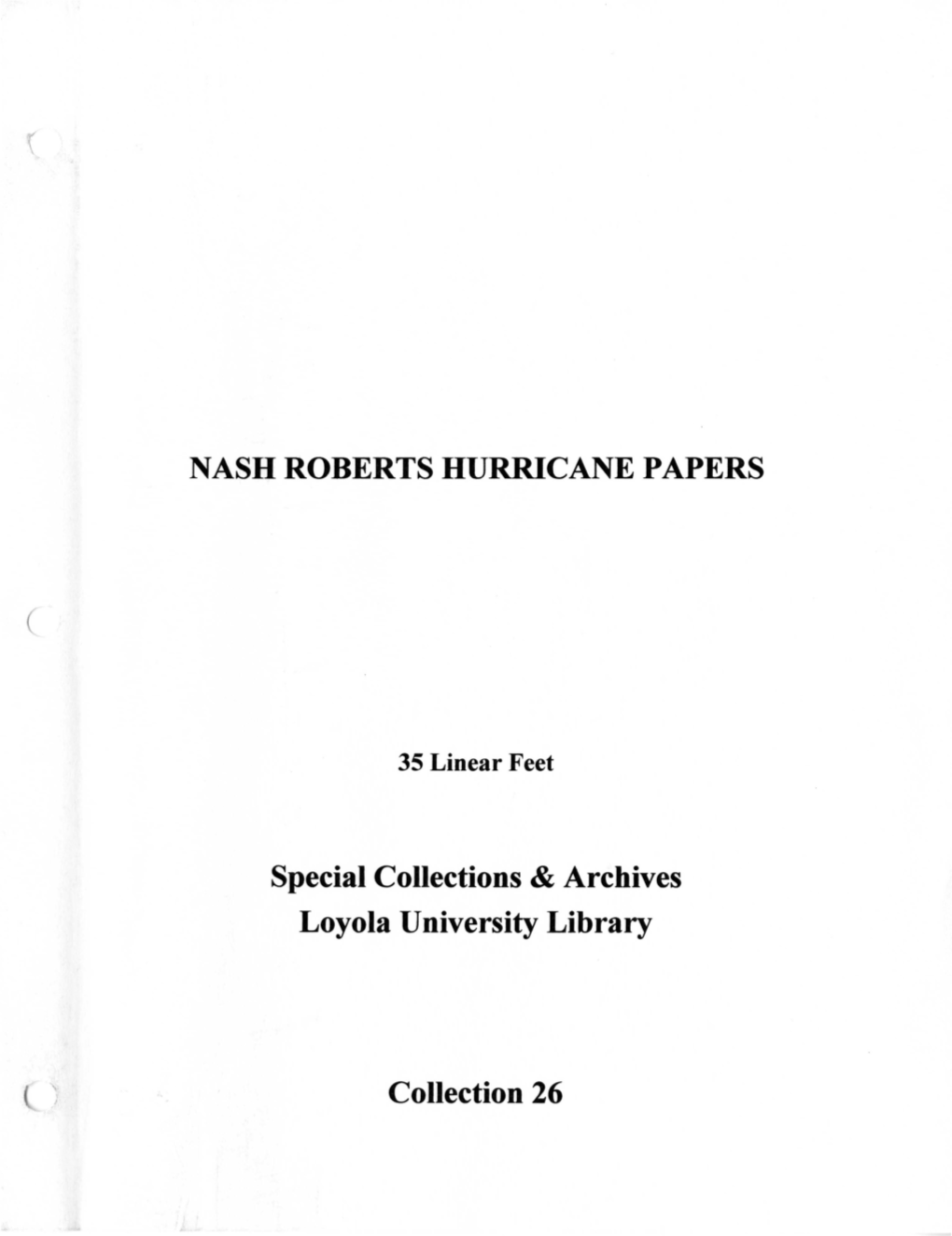 NASH ROBERTS HURRICANE PAPERS Special Collections