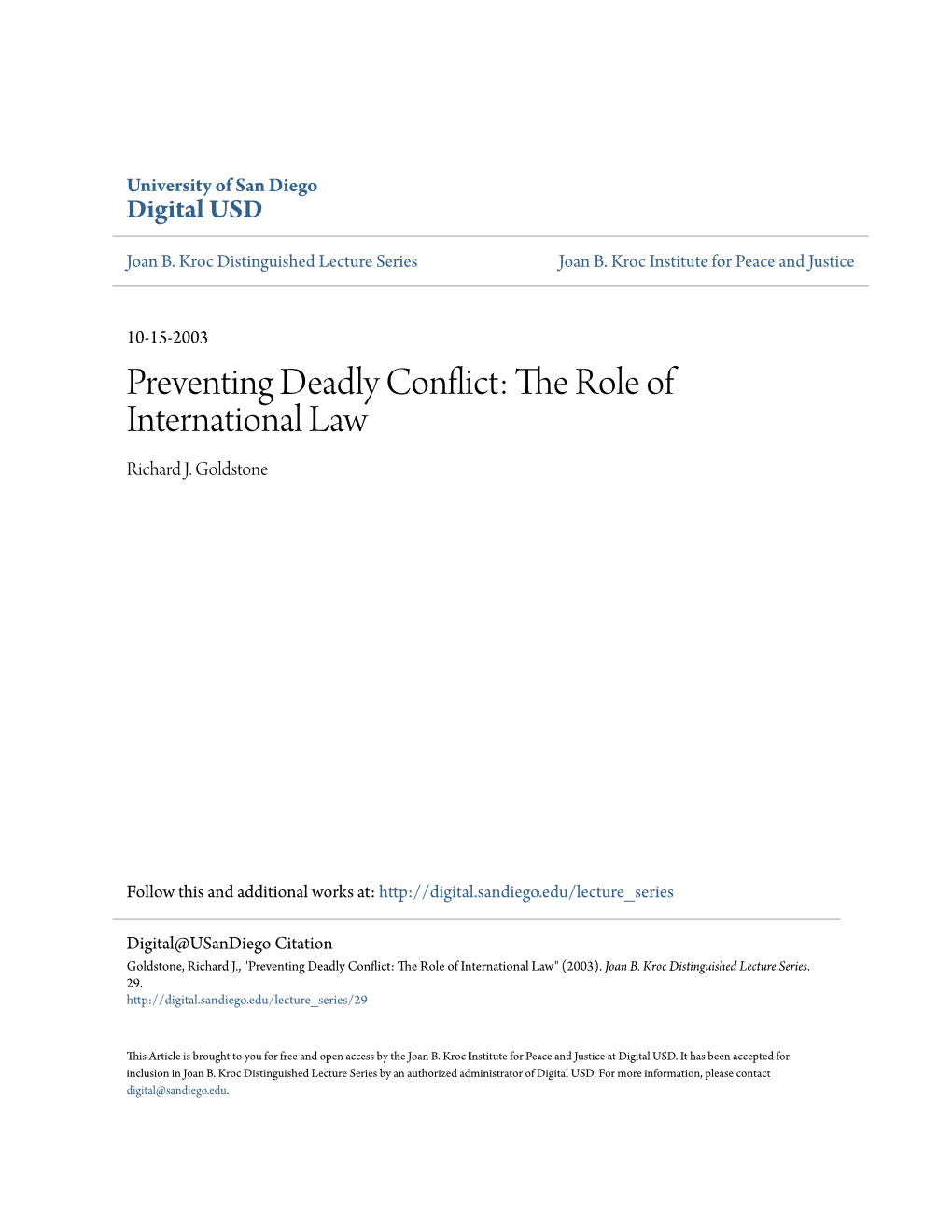 Preventing Deadly Conflict: the Role of International Law Richard J