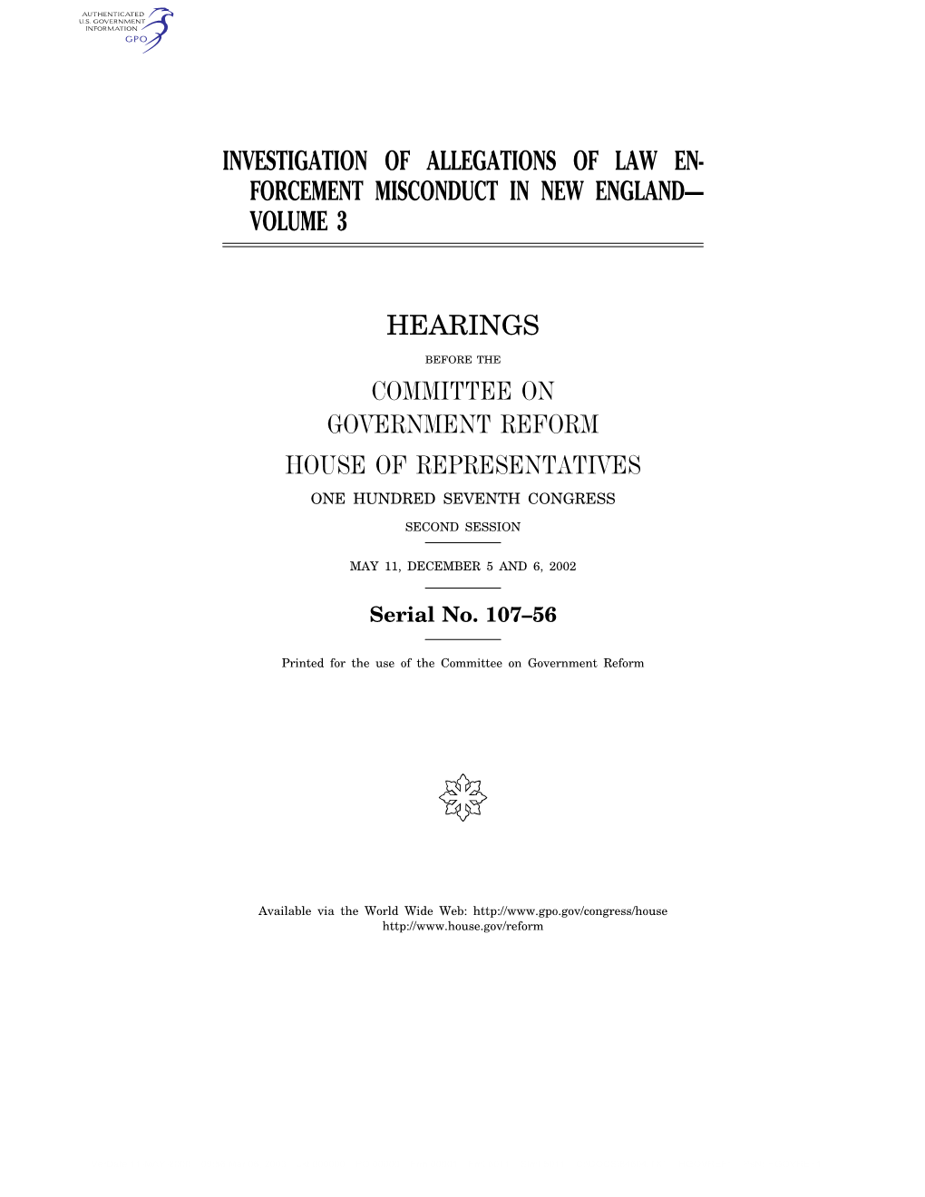 Investigation of Allegations of Law En- Forcement Misconduct in New England— Volume 3