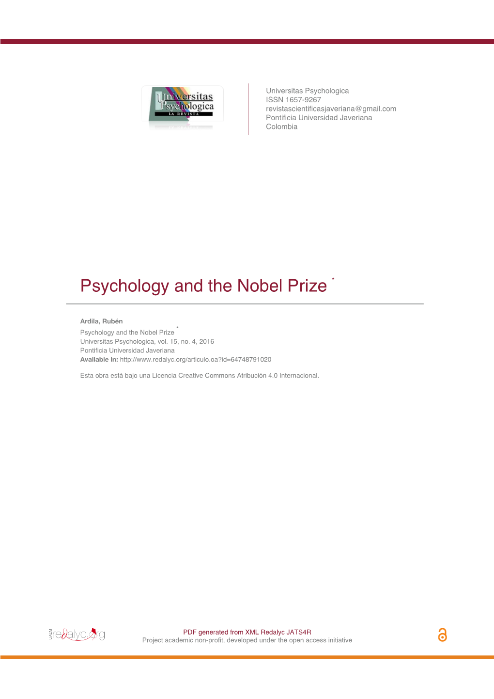 Psychology and the Nobel Prize *