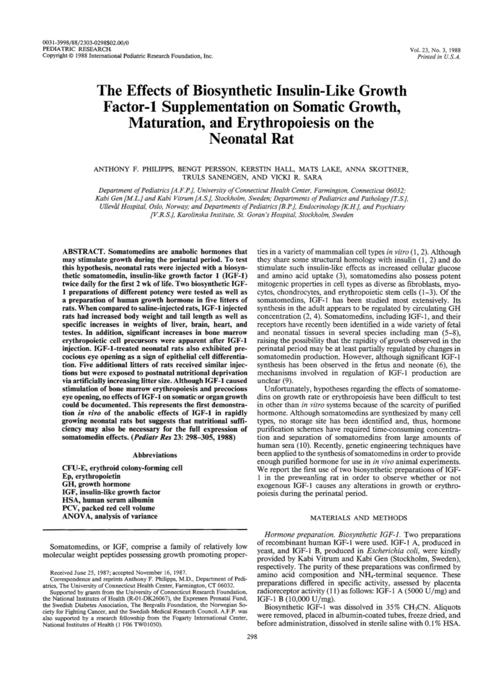 The Effects of Biosynthetic Insulin-Like Growth Factor-1 Supplementation on Somatic Growth, Maturation, and Erythropoiesis on the Neonatal Rat