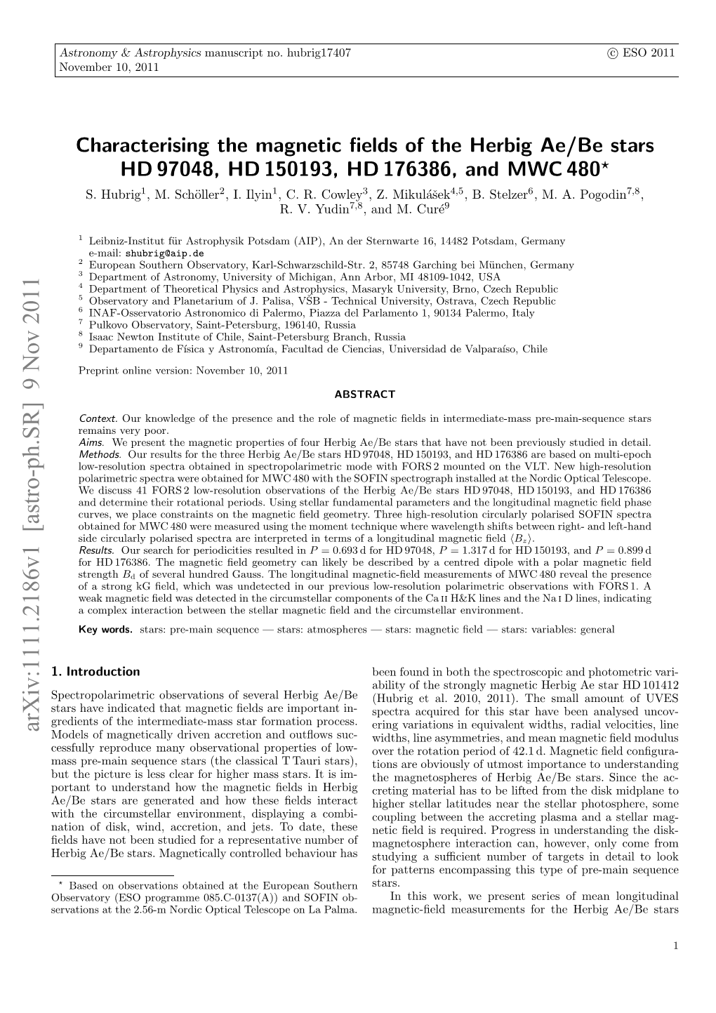 Arxiv:1111.2186V1 [Astro-Ph.SR] 9 Nov 2011 Aino Ik Id Crto,Adjt.T Ae These Has Date, of Behaviour Number to Controlled Representative Magnetically a Jets