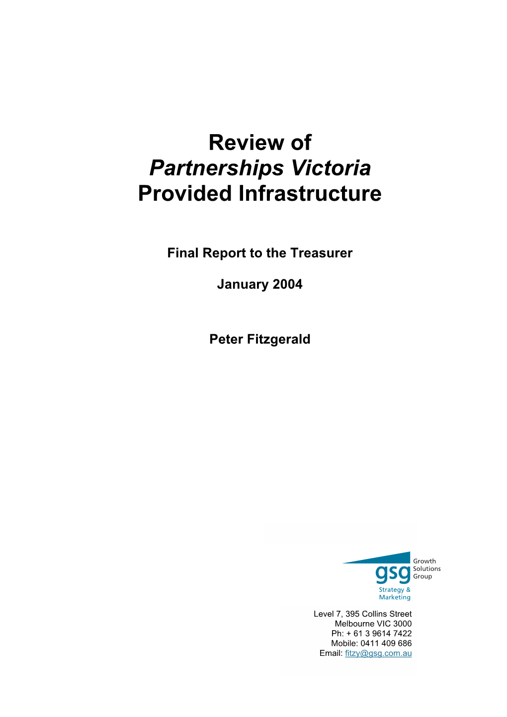 Review of Partnerships Victoria Provided Infrastructure