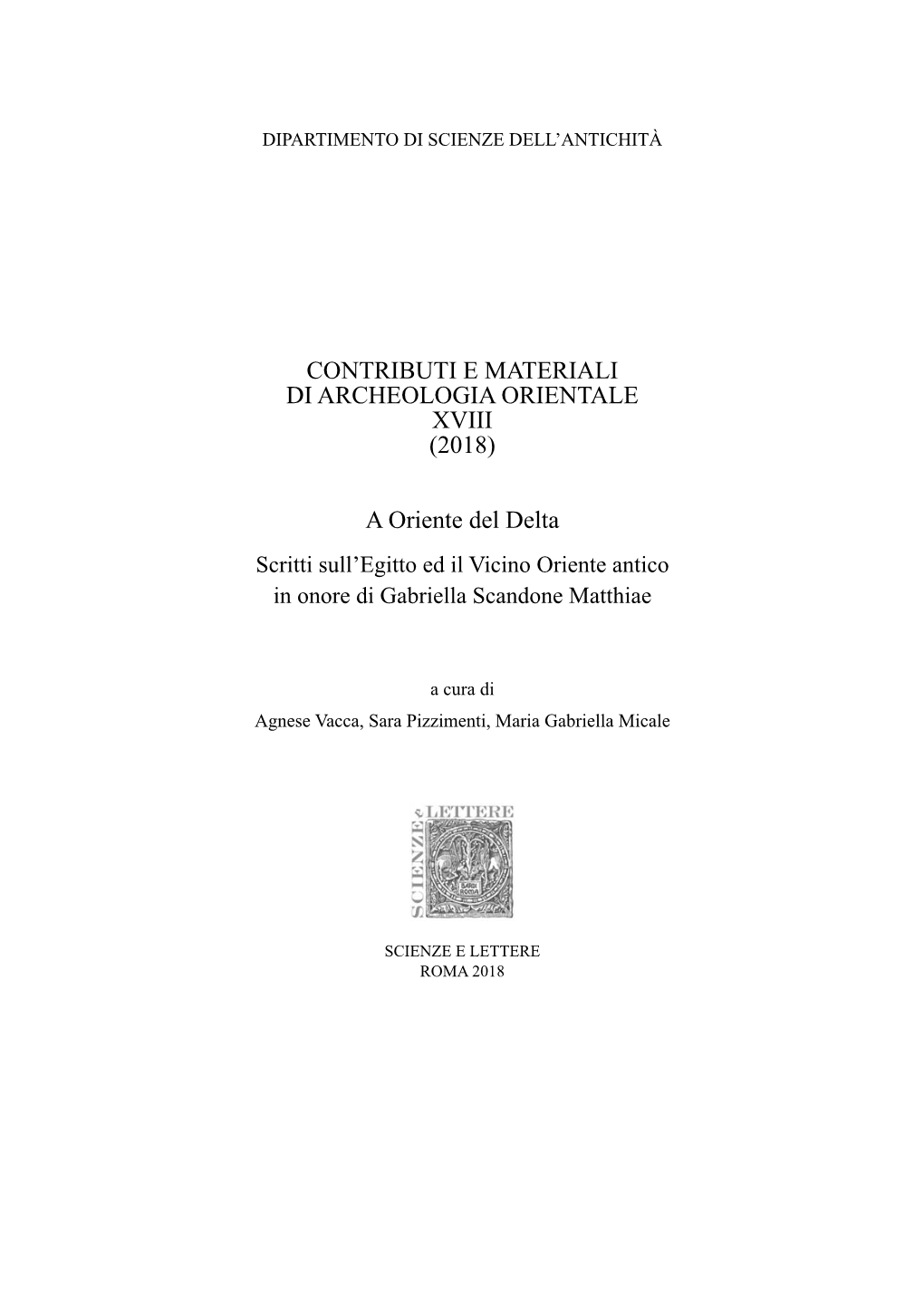 Contributi E Materiali Di Archeologia Orientale Xviii (2018)