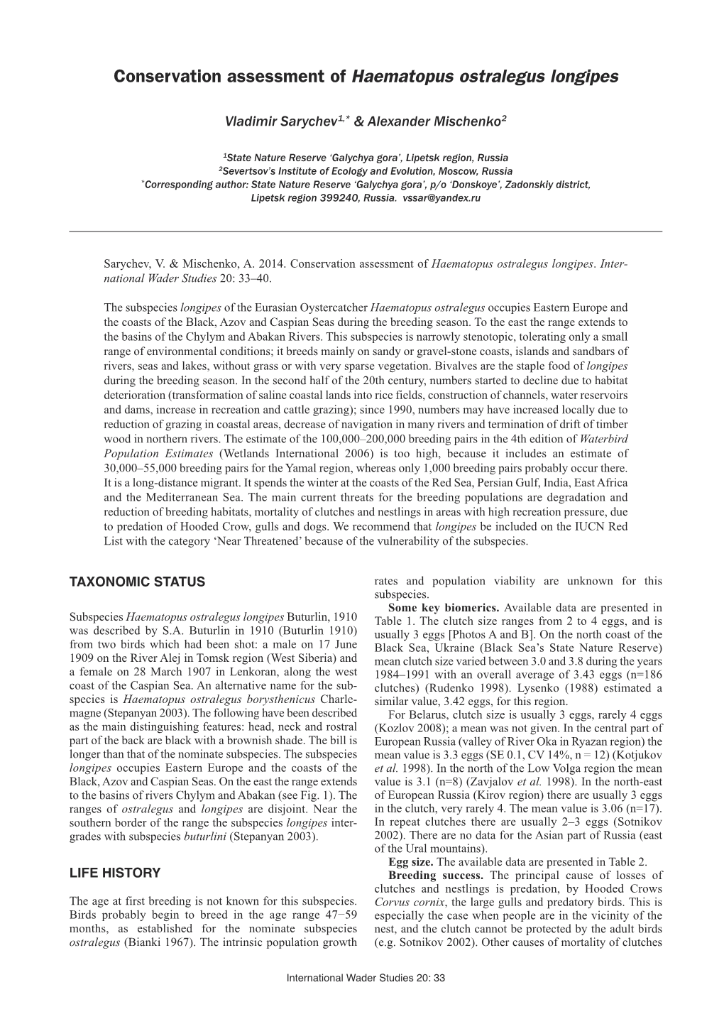 Conservation Assessment of Haematopus Ostralegus Longipes