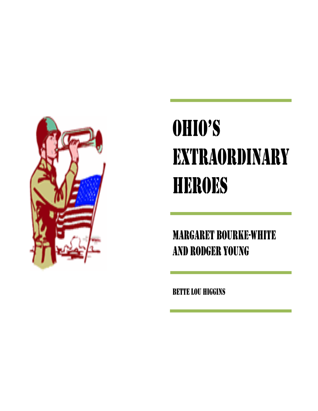 Ohio's Extraordinary Heroes