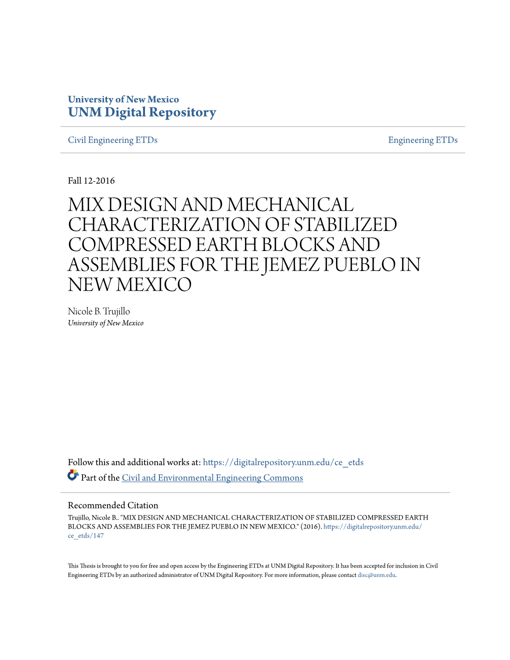 MIX DESIGN and MECHANICAL CHARACTERIZATION of STABILIZED COMPRESSED EARTH BLOCKS and ASSEMBLIES for the JEMEZ PUEBLO in NEW MEXICO Nicole B