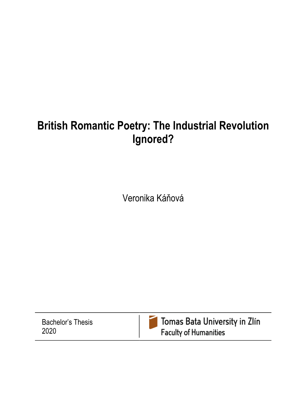 British Romantic Poetry: the Industrial Revolution Ignored?