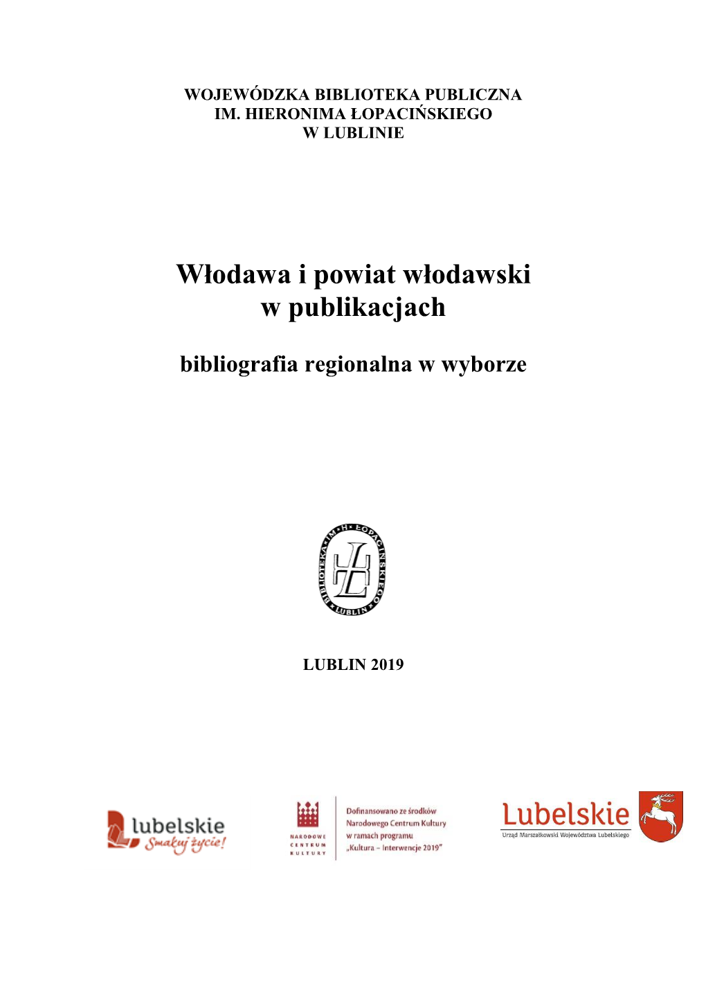 Włodawa I Powiat Włodawski W Publikacjach