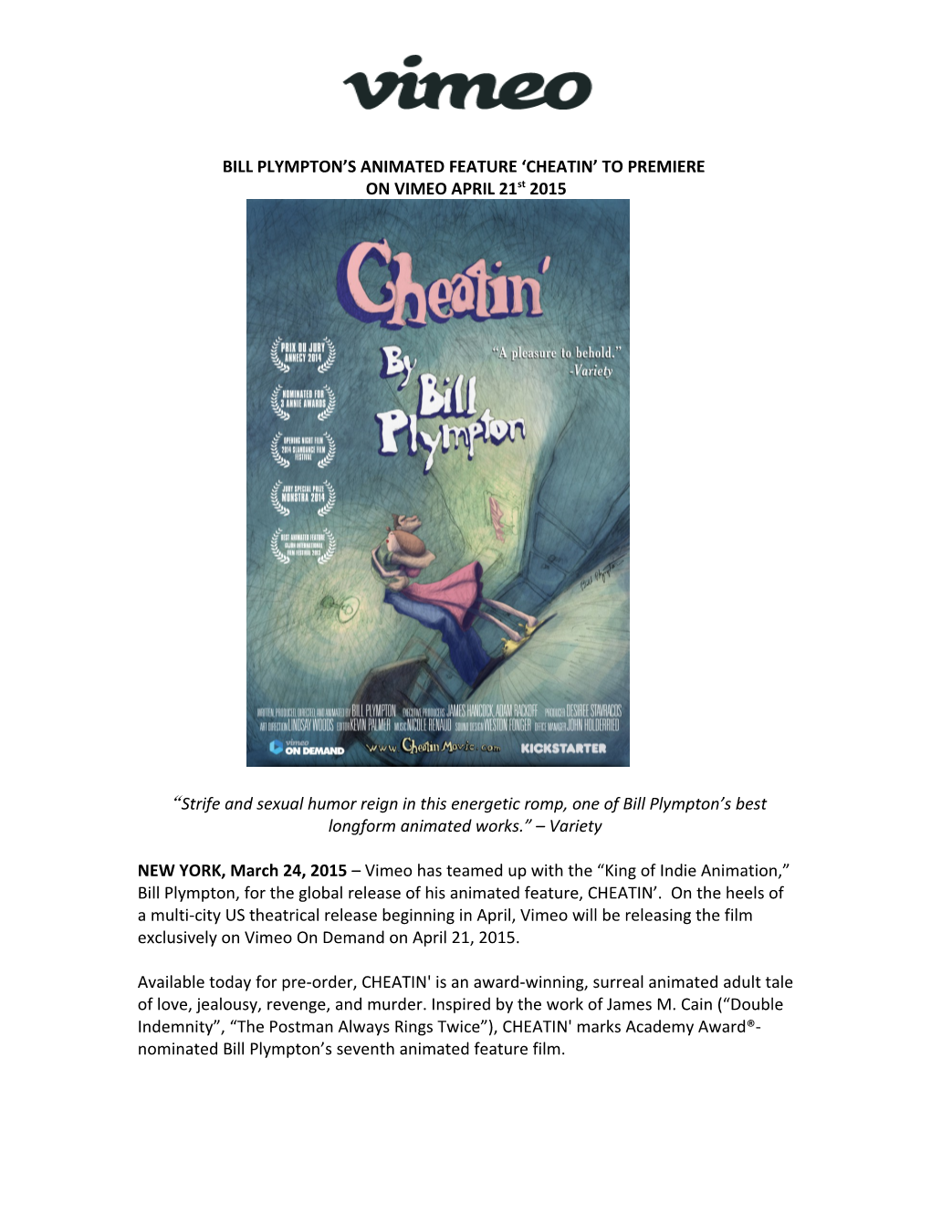 Bill Plympton S Animated Feature Cheatin to Premiere