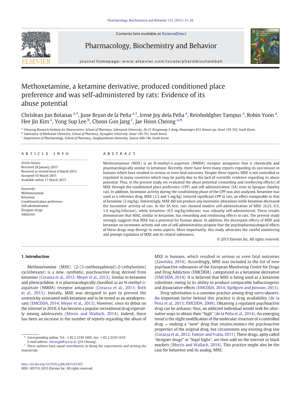 Methoxetamine, a Ketamine Derivative, Produced Conditioned Place Preference and Was Self-Administered by Rats: Evidence of Its Abuse Potential