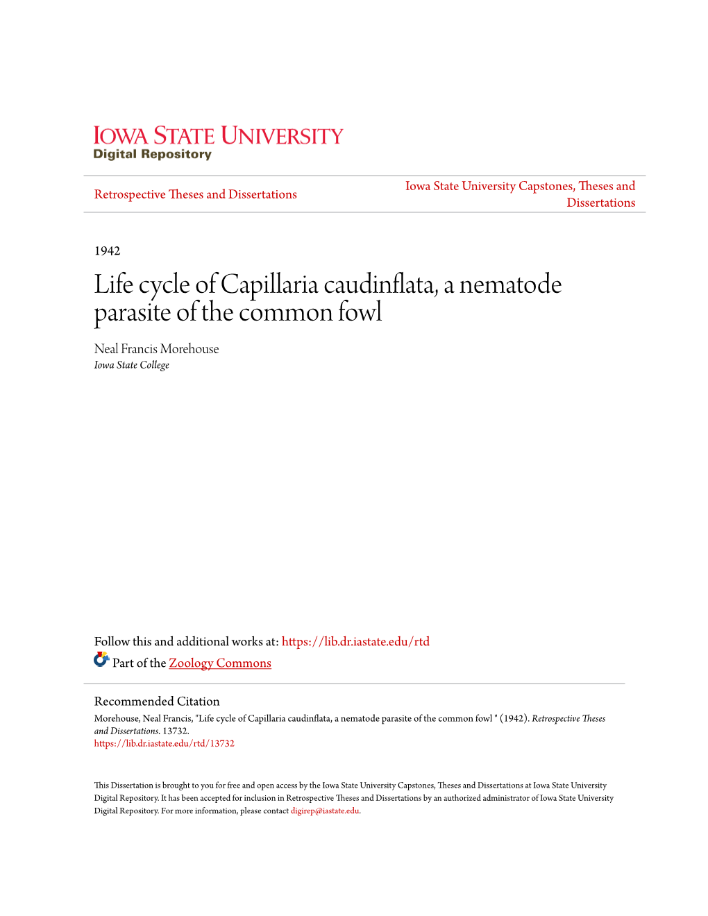 Life Cycle of Capillaria Caudinflata, a Nematode Parasite of the Common Fowl Neal Francis Morehouse Iowa State College