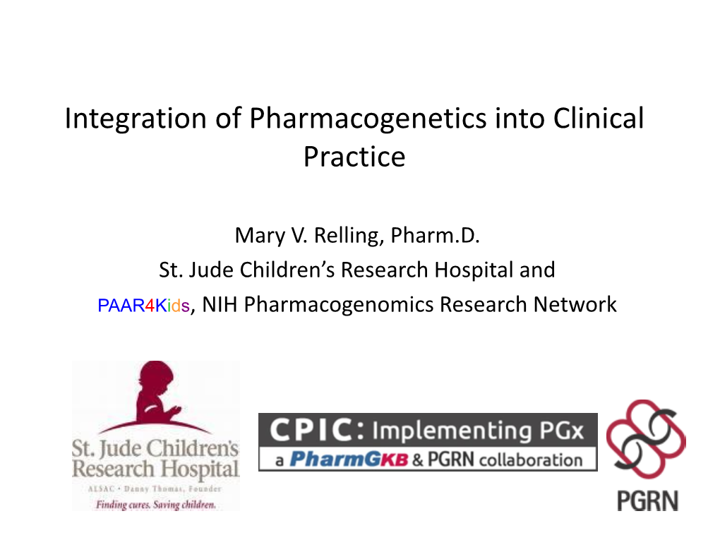 Integration of Pharmacogenetics Into Clinical Practice