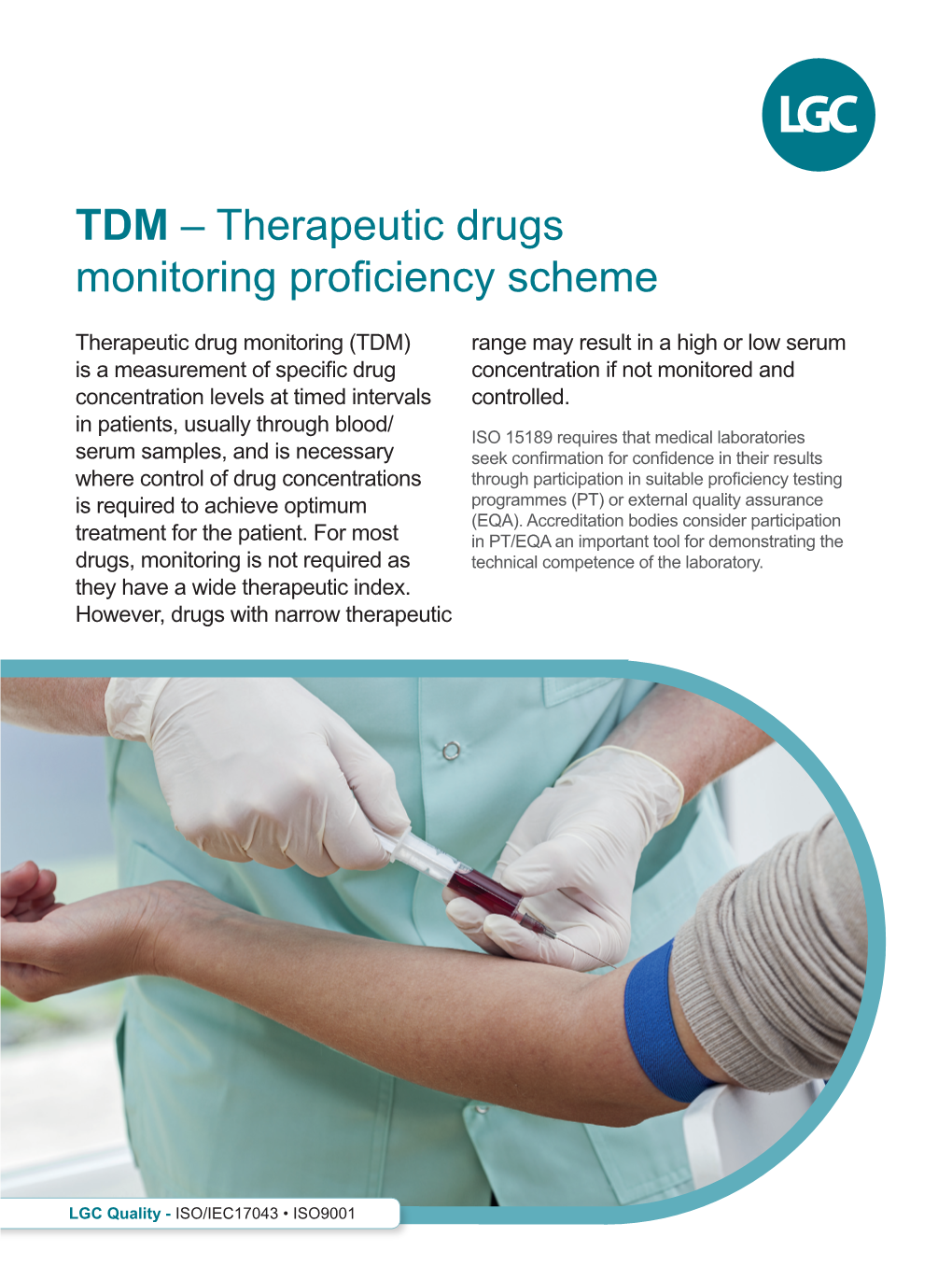 TDM – Therapeutic Drugs Monitoring Proficiency Scheme