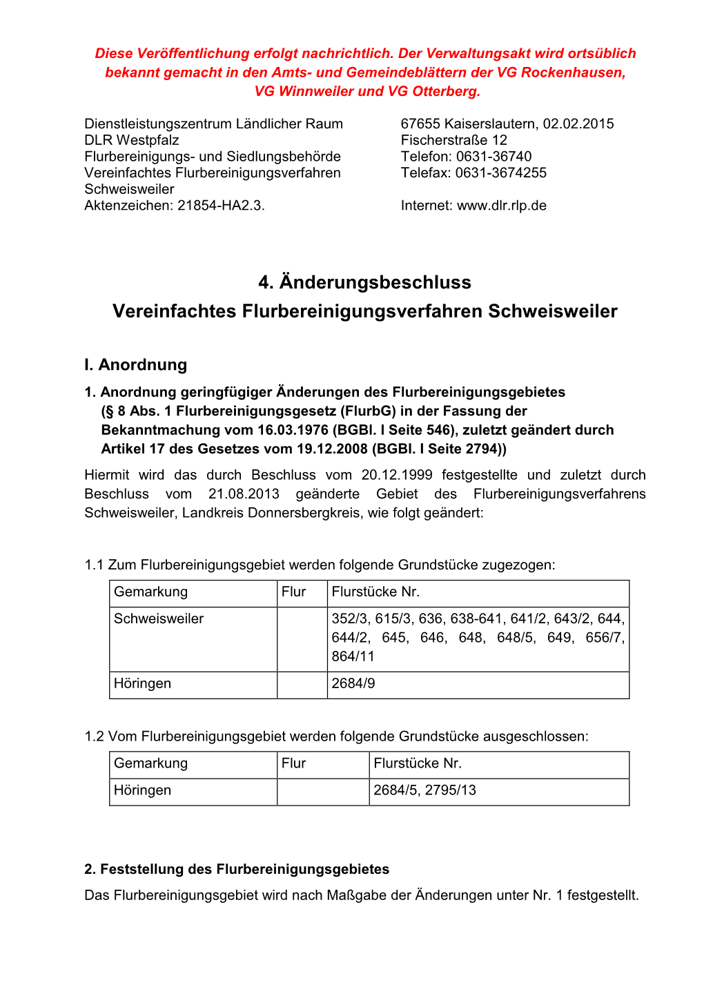 4. Änderungsbeschluss Vereinfachtes Flurbereinigungsverfahren Schweisweiler