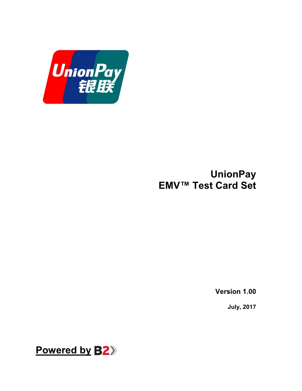 Unionpay EMV™ Test Card Set Powered By