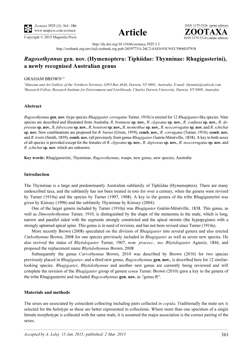 Hymenoptera: Tiphiidae: Thynninae: Rhagigasterini), a Newly Recognised Australian Genus