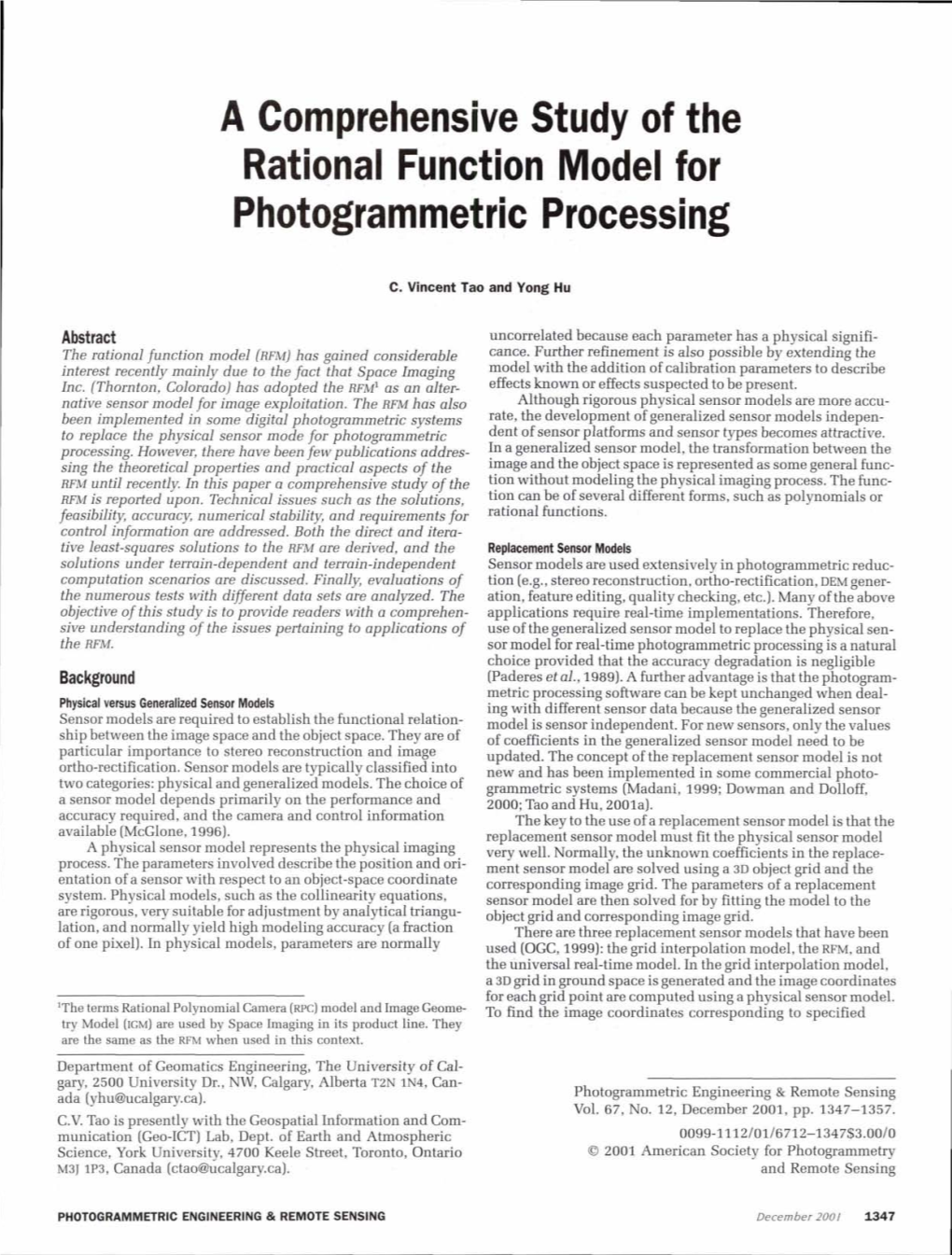 A Comprehensive Study of the Rational Function Model for Photogrammetric Processing