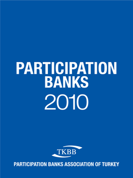 Participation Banks Association of Turkey Banks Association Participation Participation Banks 2010