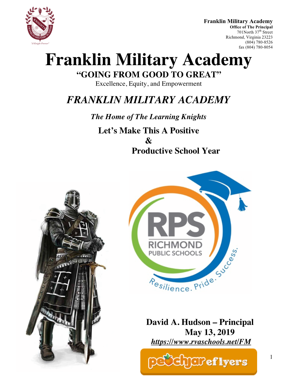 Franklin Military Academy Office of the Principal 701North 37Th Street Richmond, Virginia 23223 (804) 780-8526 Fax (804) 780-8054