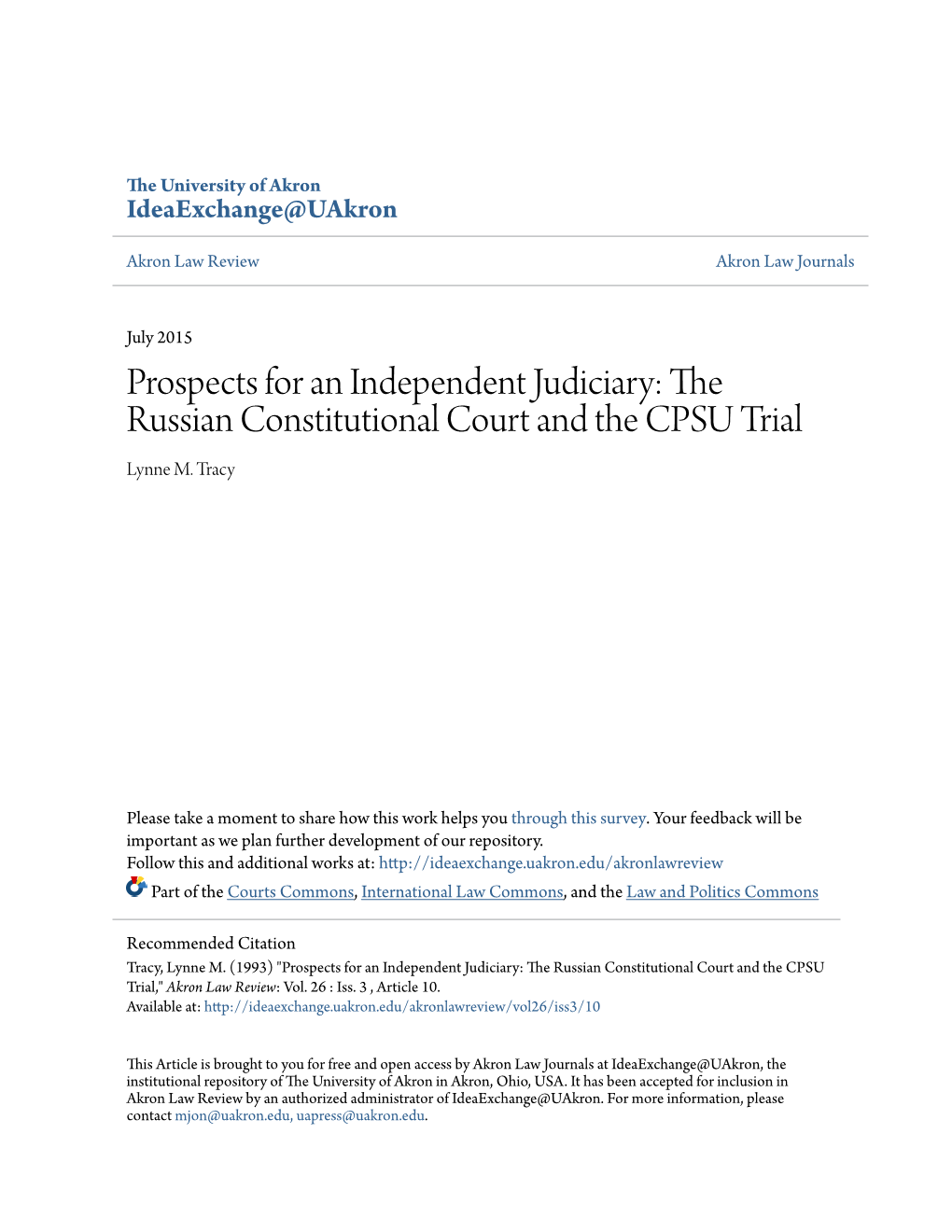 Prospects for an Independent Judiciary: the Russian Constitutional Court and the CPSU Trial Lynne M