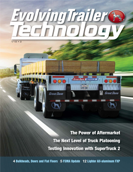 The Power of Aftermarket the Next Level of Truck Platooning Testing Innovation with Supertruck 2