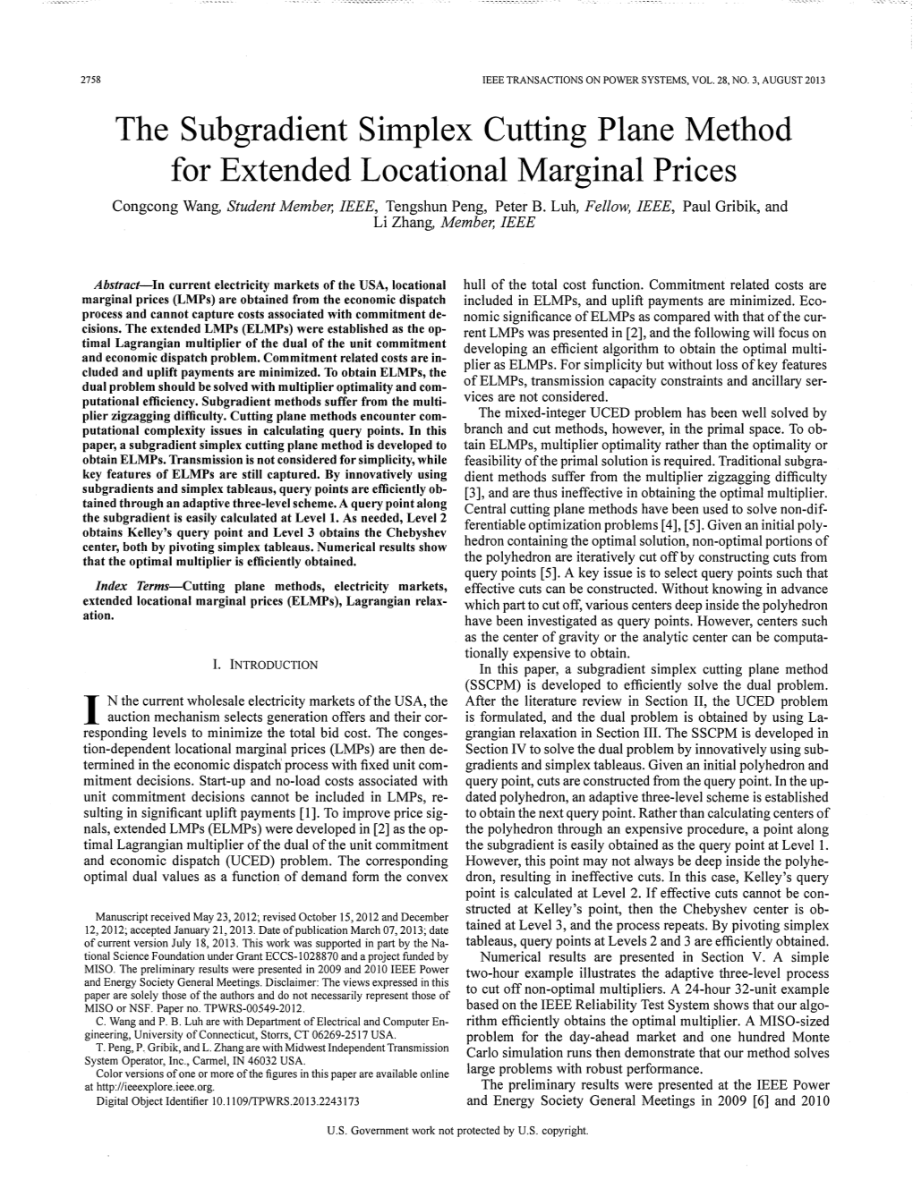 The Subgradient Simplex Cutting Plane Method for Extended Locational Marginal Prices Congcong Wang, Student Member, IEEE, Tengshun Peng, Peter B