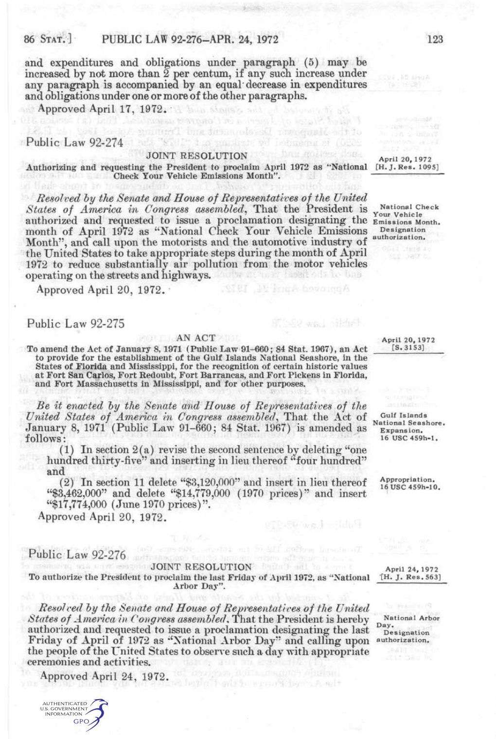 PUBLIC LAW 92-276-APR. 24, 1972 123 and Expenditures