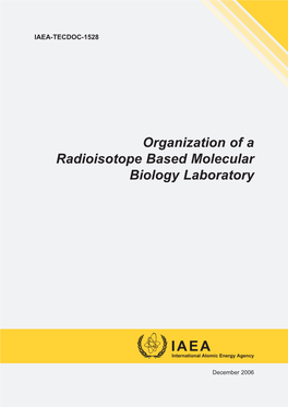 Organization of a Radioisotope Based Molecular Biology Laboratory