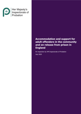 Accommodation and Support for Adult Offenders in the Community and on Release from Prison in England