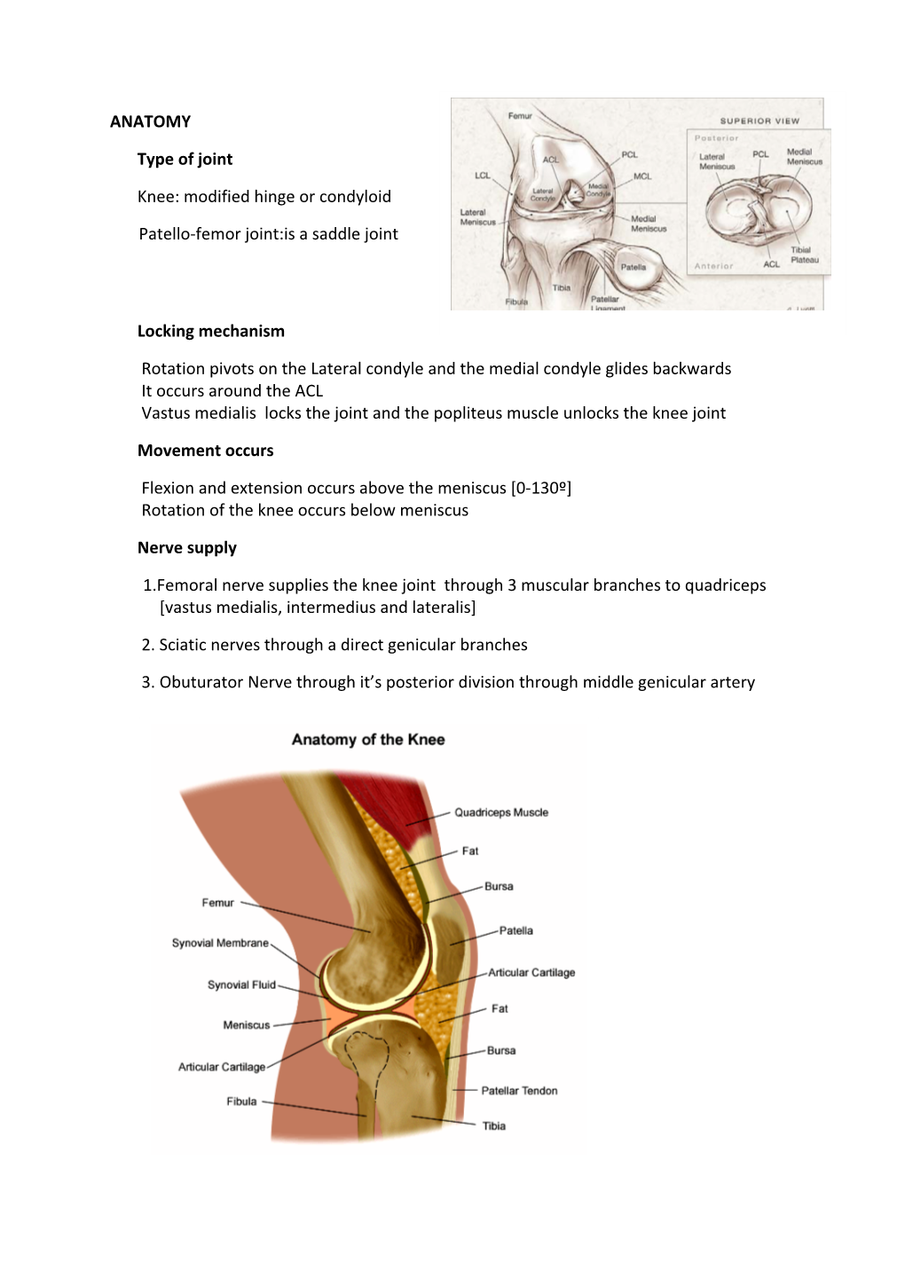 ANATOMY Type of Joint Knee: Modified Hinge Or Condyloid Patello