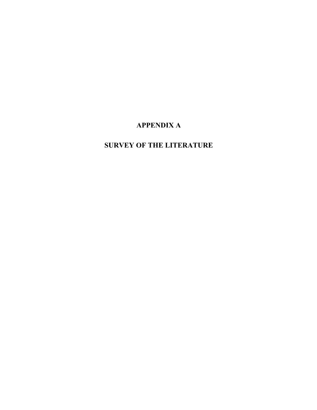 Appendix a Survey of the Literature