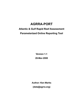 AGRRA-PORT Atlantic & Gulf Rapid Reef Assessment Parameterized Online Reporting Tool