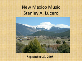 New Mexico Music Stanley A