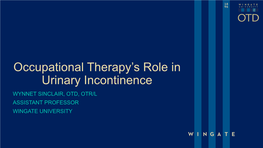 Occupational Therapy's Role in Incontinence Treatment