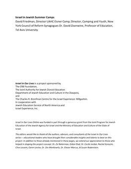 Israel in Jewish Summer Camps David Friedman, Director UAHC Eisner Camp; Director, Camping and Youth, New York Council of Reform Synagogues Dr